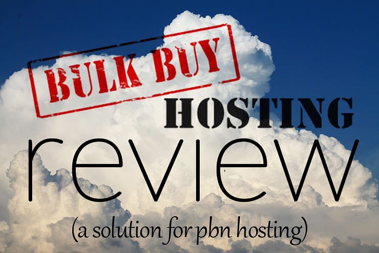 Bulk Buy Hosting Review a solution for PBN hosting)