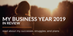 My Business Year 2019 In Review
